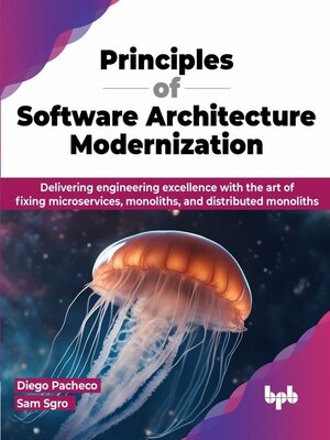 cover image of Principles of Software Architecture Modernization